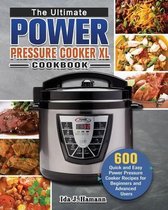 The Ultimate Power Pressure Cooker XL Cookbook