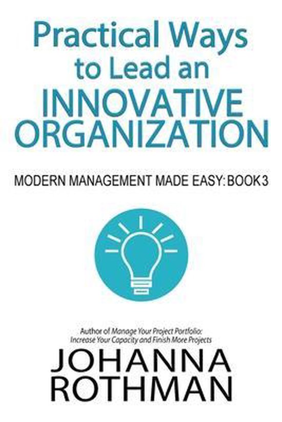 Modern Management Made Easy- Practical Ways to Lead an Innov ... - cover