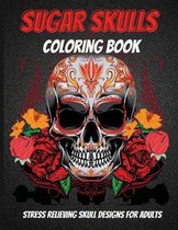 Sugar Skulls Coloring Book