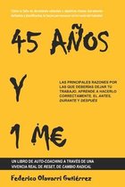 45 Anos Y 1 M