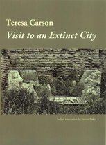 Visit to an Extinct City