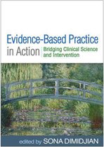 EvidenceBased Practice in Action Bridging Clinical Science and Intervention