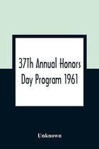 37Th Annual Honors Day Program 1961