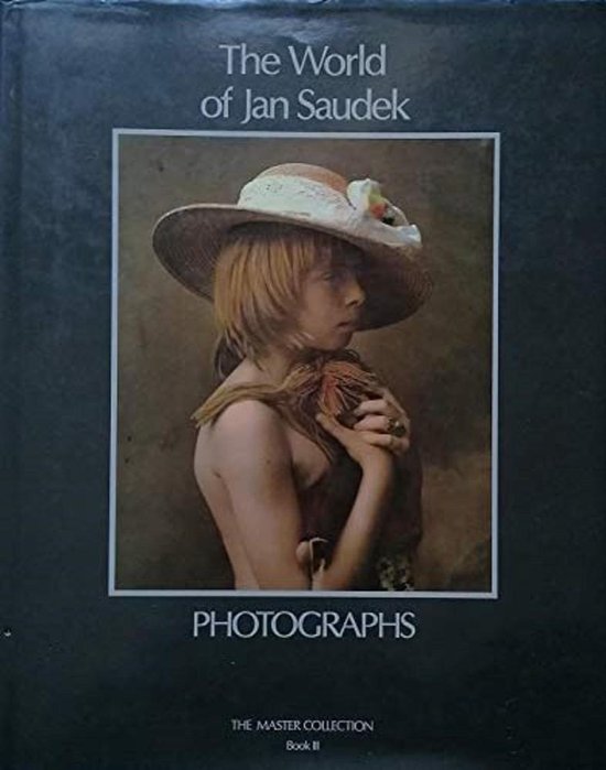 World of Jan Saudek Anna Fárová foreword  9780893811167  