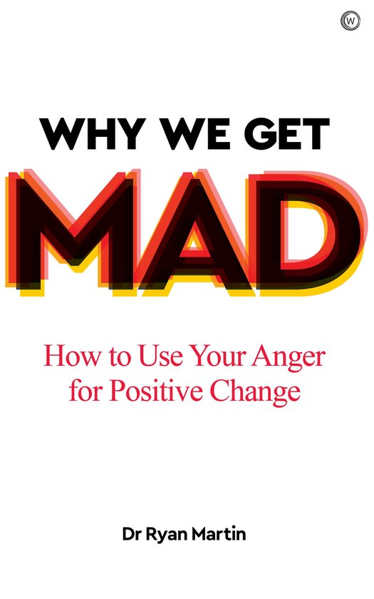 Why We Get Mad - cover