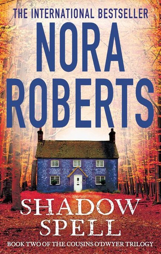 The Cousins O’Dwyer Trilogy 2 - Shadow Spell