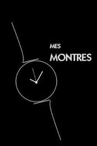 Mes Montres