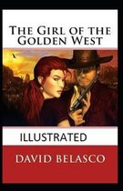 The Girl of the Golden West Illustrated