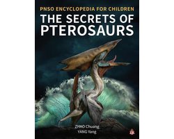 Pnso Encyclopedia for Children-The Secrets of Pterosaurs