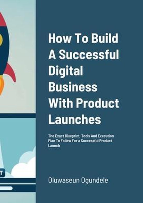 How To Build A Successful Digital Business With Product Laun ... - cover