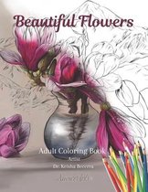 Beautiful Flowers Coloring Book