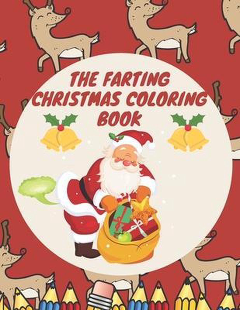 The Farting Christmas Coloring Book van Levon Mirzoyan Voske Art