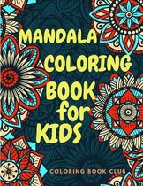 Mandala Coloring Book for Kids