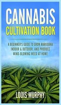 Cannabis Cultivation Book