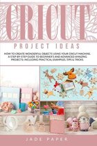 Cricut project ideas