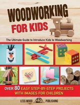 Woodworking for Kids