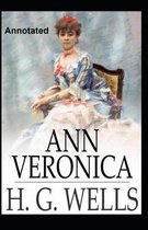 Ann Veronica Annotated