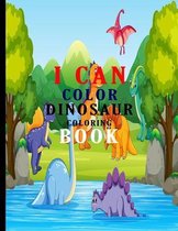 I Can Color Dinosaurs Coloring Book