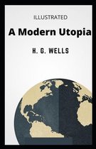 A Modern Utopia Illustrated