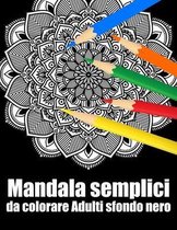 Mandala semplici da colorare Adulti sfondo nero