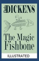 The Magic Fishbone Illustrated