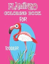 Flamingo Coloring Book for Toddler