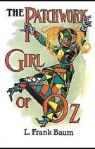 The Patchwork Girl of Oz Illustrated