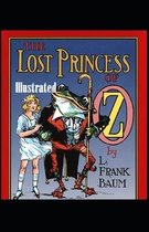 The Lost Princess of Oz Illustrated