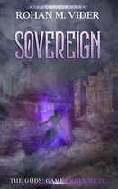 Sovereign (The Gods' Game, Volume IV)