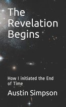 The Revelation Begins