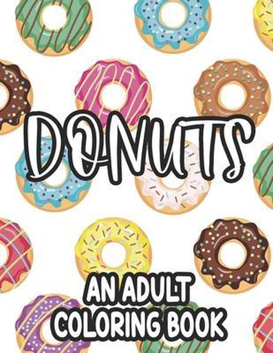 Donuts An Adult Coloring Book - cover