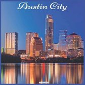 Austin City 2021 Wall Calendar