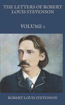 The Letters of Robert Louis Stevenson