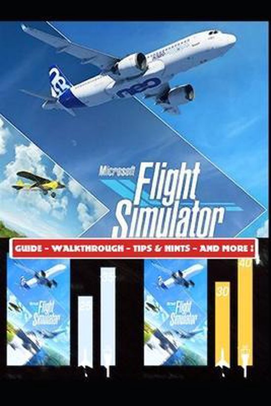 Microsoft Flight Simulator 2020 Guide – Walkthrough – Tips & Hints – And More!
