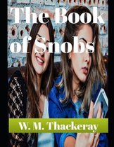 The Book of Snobs (annotated)