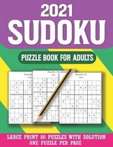 2021 Sudoku Puzzle Book For Adults