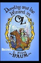 Dorothy and the Wizard in Oz Illustrated