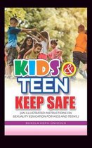 Kids and teens keep safe