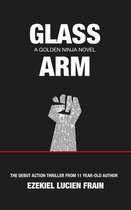 Glass Arm