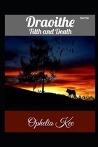 Draoithe: Filth and Death