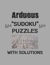 Arduous 320 Sudoku Puzzles with solutions