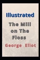 The Mill on the Floss Illustrated