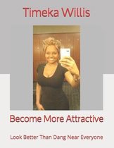 Become More Attractive
