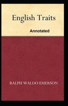 English Traits Annotated