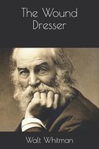 The Wound Dresser
