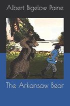 The Arkansaw Bear