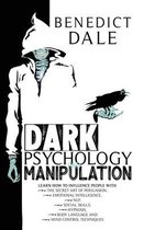 Dark Psychology and Manipulation