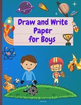 Draw and Write Paper for Boys