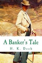 A Banker's Tale