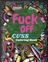 Fuck Off Cuss Coloring Book